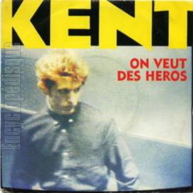 Kent "embalao" on veut des heros" Francois breant